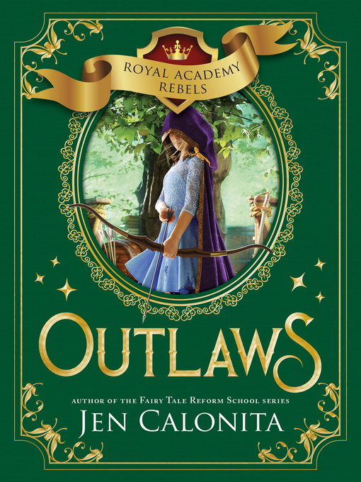 Title details for Outlaws by Jen Calonita - Available